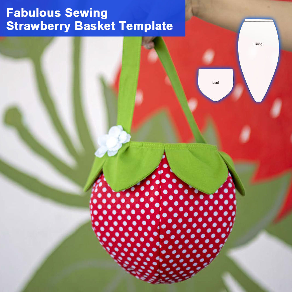 Fabulous Sewing Strawberry Basket Template
