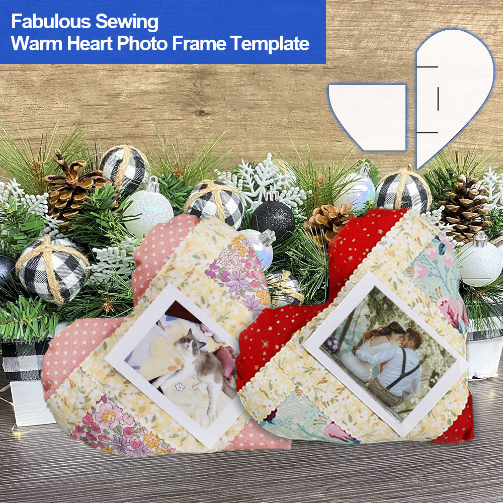 Fabulous Sewing Warm Heart Photo Frame Template